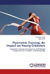 Plyometric Training: An Impact on Young Cricketers