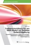 Treiberentwicklung für ein NWA-Modul zur mobilen Radarbildgebung