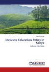 Inclusive Education Policy in Kenya