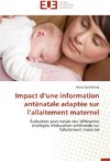 Impact d'une information anténatale adaptée sur l'allaitement maternel