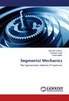 Segmental Mechanics