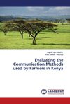 Evaluating the Communication Methods used by Farmers in Kenya