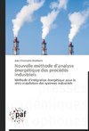 Nouvelle méthode d'analyse énergétique des procédés industriels