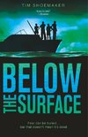 Below the Surface