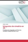 Integrales de simetría en 3D