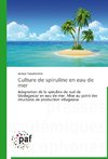 Culture de spiruline en eau de mer