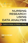 Nursing Research Using Data Analysis