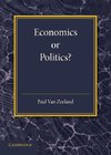 Economics or Politics?