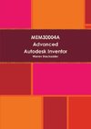 MEM30004A Advanced Autodesk Inventor