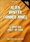 Alien Hunter Conner Jones - Durst of Zand