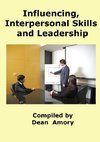 Influencing, Personal and Leadership Skills