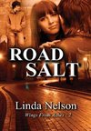 Road Salt  (Wings from Ashes