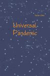 Universal Pandemic