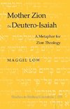 Mother Zion in Deutero-Isaiah