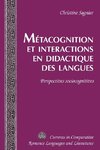 Métacognition et interactions en didactique des langues