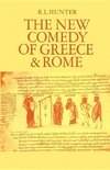 The New Comedy of Greece and Rome