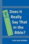 Does It Really Say That in the Bible?