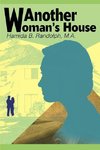 Another Woman's House