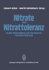 Nitrate und Nitrattoleranz in der Behandlung der koronaren Herzerkrankung