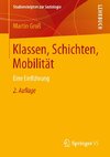 Klassen, Schichten, Mobilität