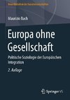 Europa ohne Gesellschaft