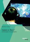 Games vs. Story? Erzählstrategien in Computerspielen