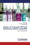 Design of Tramadol HCl Fast Dissolving Tablets using DBP