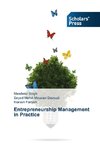 Entrepreneurship Management in Practice