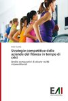 Strategie competitive delle aziende del fitness in tempo di crisi