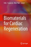 Biomaterials for Cardiac Regeneration