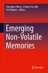 Emerging Non-Volatile Memories