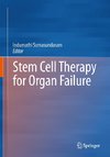 Stem Cell Therapy for Organ Failure