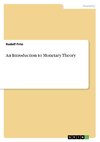 An Introduction to Monetary Theory