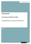 Der Systemverfall der DDR