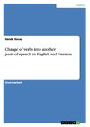 Change of verbs into another parts-of-speech in English and German