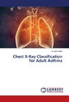 Chest X-Ray Classification for Adult Asthma