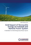 Grid Impact of Renewable Energy on Isolated and Remote Power System