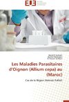 Les Maladies Parasitaires d'Oignon (Allium cepa) au (Maroc)