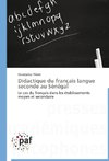 Didactique du français langue seconde au Sénégal