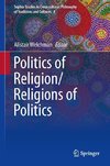 Politics of Religion/Religions of Politics