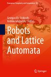 Robots and Lattice Automata