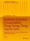 Marketing Dynamism & Sustainability: Things Change, Things Stay the Same...