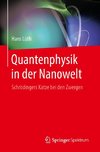 Quantenphysik in der Nanowelt