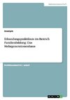 Erkundungspraktikum im Bereich Familienbildung: Das Mehrgenerationenhaus