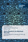 Some Research on Message Security