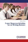 E-peer Response Activities for L2 Writing Revision