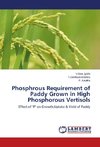 Phosphrous Requirement of Paddy Grown in High Phosphorous Vertisols