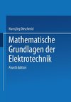 Mathematische Grundlagen der Elektrotechnik