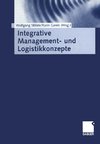 Integrative Management- und Logistikkonzepte