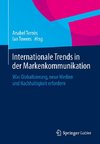 Internationale Trends in der Markenkommunikation